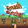 Smash The Butcher