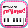 Momoland  I'm So Hot Piano Tiles Games