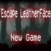 Escape Leatherface