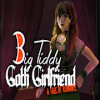 Big Tiddy Goth Girlfriend怎么下载