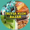 Trivia Kuih Bazar