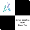Piano Tap - Sister Location FNAF