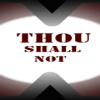 Thou Shall Not官方下载