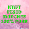 FIXED MATCHES 100% SURE