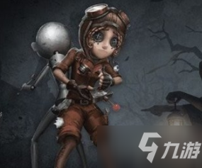 第五人格哪些角色值得买 光速修机角色绝对不能错过